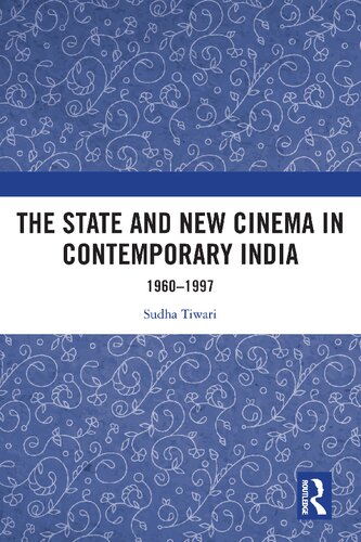 The State and New Cinema in Contemporary India