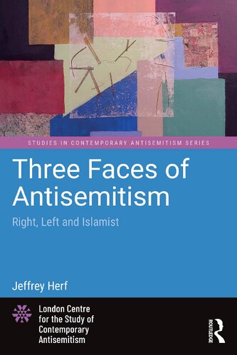 Three Faces of Antisemitism: Right, Left and Islamist