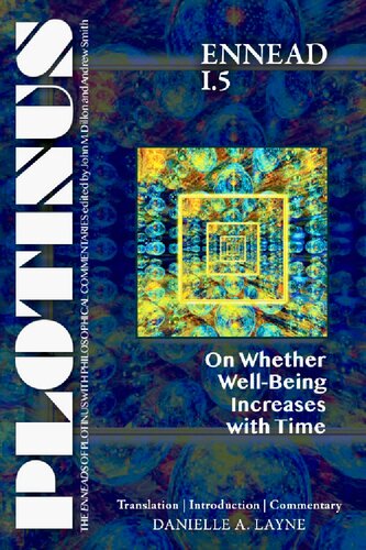 Ennead I.5: On Whether Well-Being Increases with Time