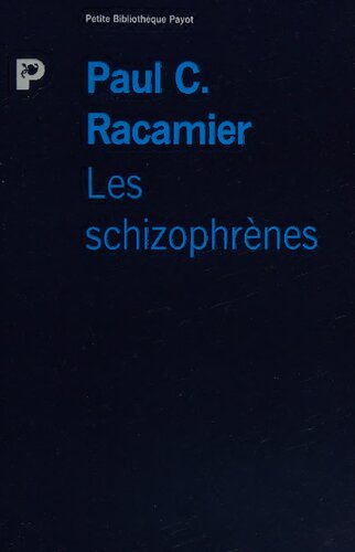 Les schizophrènes