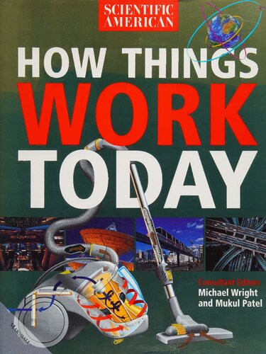 How Things Work Today (Scientific American)