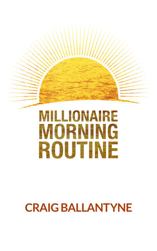 Millionaire Morning Routine: Double Your Productivity & Finish Your Workday by 2PM