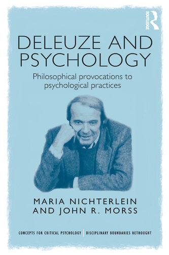 Deleuze and Psychology: Philosophical Provocations to Psychological Practices