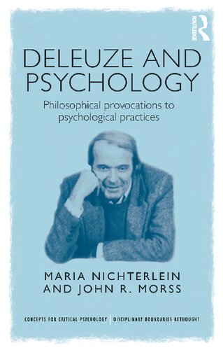 Deleuze and Psychology: Philosophical Provocations to Psychological Practices