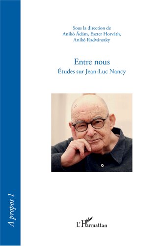 Entre nous: Études sur Jean-Luc Nancy (French Edition)