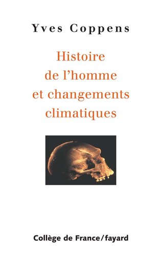 Histoire de l'homme et des changements climatiques