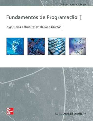Fundamentos de Programação: Algoritmos, Estruturas de Dados e Objetos
