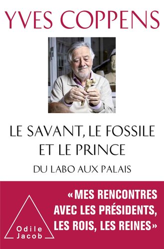 Le savant, le fossile et le prince : du labo aux palais
