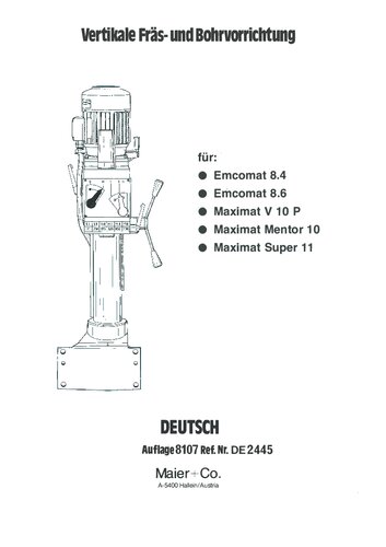 Bedienungsanleitung vertikale Fräs- und Bohrvorrichtung