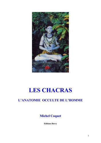 Les Chacras: l'anatomie occulte de l'homme