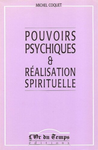 Pouvoirs psychiques et réalisation spirituelle