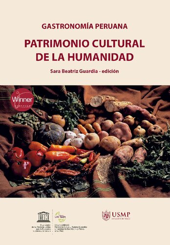 Gastronomía peruana : patrimonio cultural de la humanidad