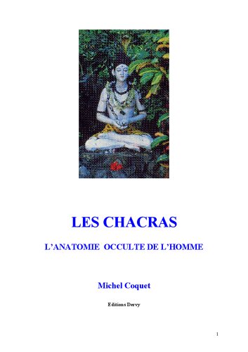 Les Çakras : L anatomie occulte de l homme