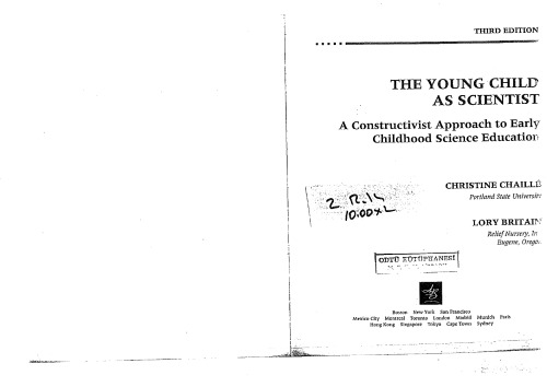 The Young Child as Scientist: A Constructivist Approach to Early Childhood Science Education, Third Edition