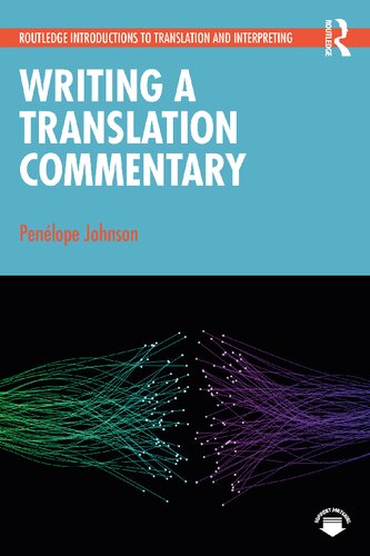 Writing a Translation Commentary (Routledge Introductions to Translation and Interpreting)