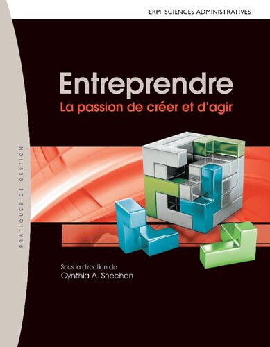 Entreprendre: La passion de créer et d’agir