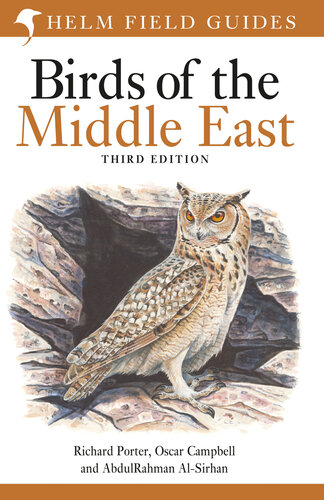 Field Guide to Birds of the Middle East: Third Edition