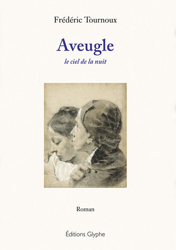 Aveugle: Le ciel de la nuit