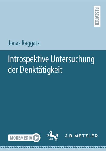 Introspektive Untersuchung der Denktätigkeit (German Edition)