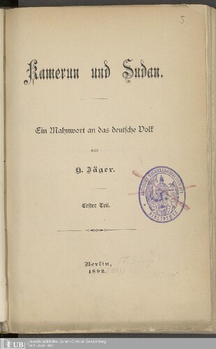 Kamerun und Sudan ; ein Mahnruf an das deutsche Volk
