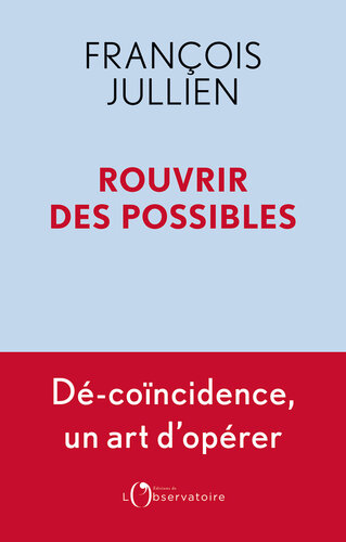 Rouvrir des possibles