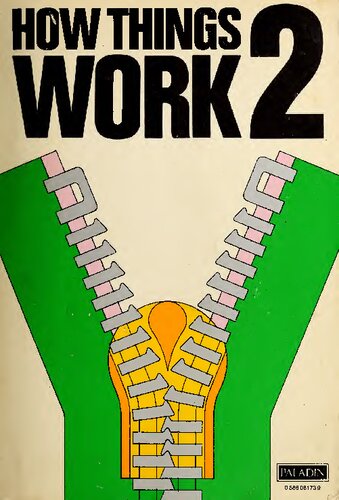 The Way (How) Things Work: An Illustrated (Universal) Encyclopedia of Technology (Machines) [Vol. 2]