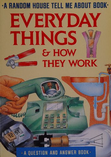 Everyday Things & How They Work