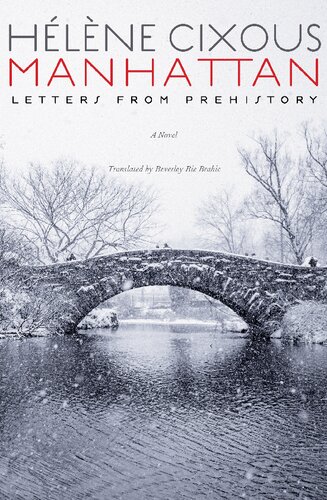 Manhattan: Letters from Prehistory