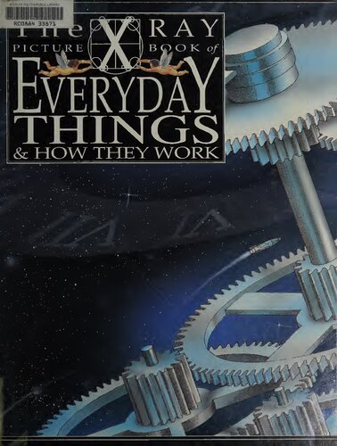 The X-Ray Picture Book of Everyday Things and How They Work