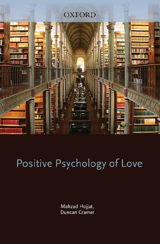 Positive Psychology of Love (Series in Positive Psychology)