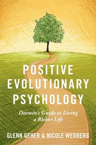 Positive Evolutionary Psychology