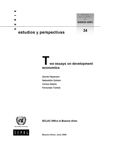 Two Essays on Development Economics (Estudios Y Perspectivas)