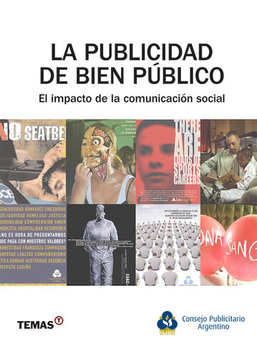 La publicidad de bien público: El impacto de la comunicación social.