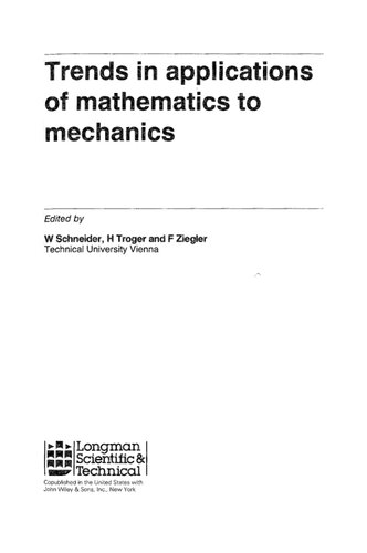 Trends in applications of mathematics to mechanics