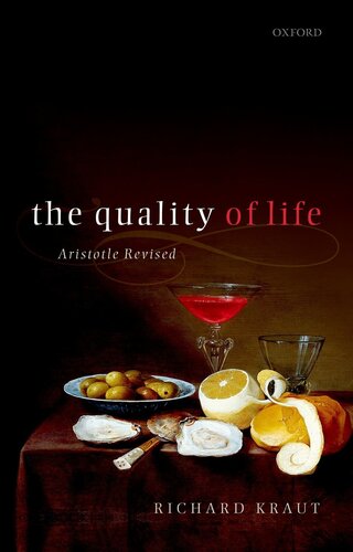 The Quality of Life : Aristotle Revised