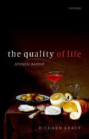 The Quality of Life : Aristotle Revised