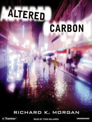 Altered Carbon (Takeshi Kovacs, Book 1)