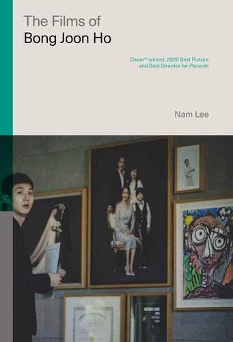 The Films of Bong Joon Ho (Global Film Directors)