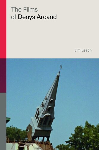 The Films of Denys Arcand