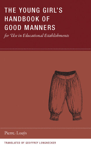 The Young Girl's Handbook of Good Manners: For Use in Educational Establishments