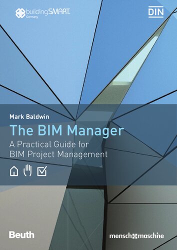 The BIM-Manager: A Practical Guide for BIM Project Management