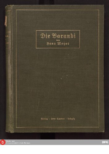 Die Barundi : Eine völkerkundliche Studie aus Deutsch-Ostafrika