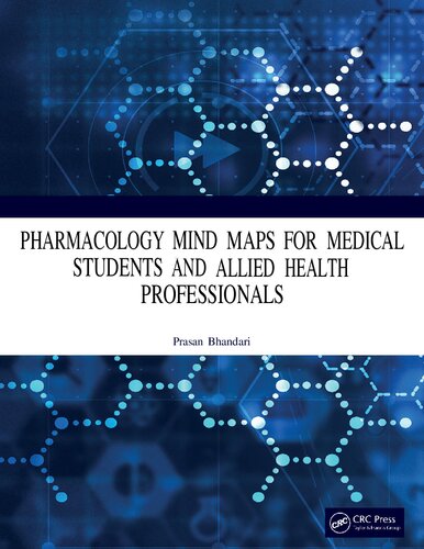 Pharmacology Mind Maps for Medical Students and Allied Health Professionals