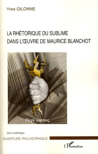 La rhétorique du sublime dans l'œuvre de Maurice Blanchot