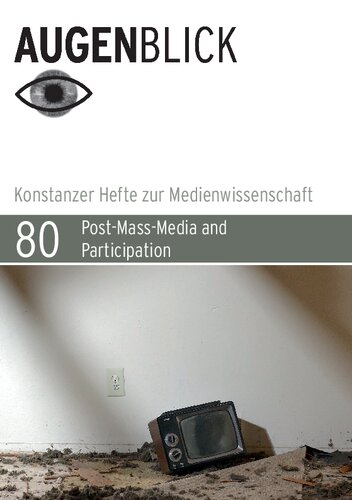 Post-Mass-Media and Participation