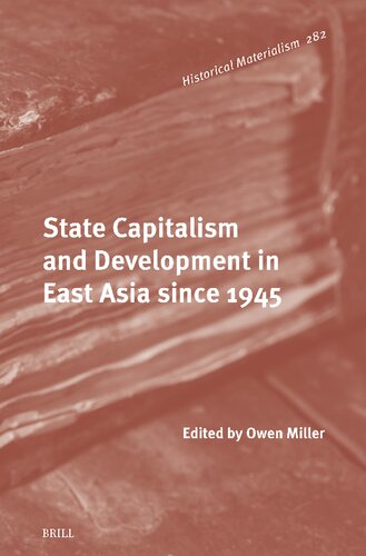 State Capitalism and Development in East Asia Since 1945