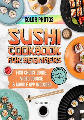 Sushi Cookbook for Beginners