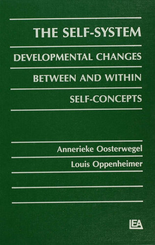 The Self-system: Developmental Changes Between and Within Self-concepts
