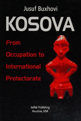 Kosova 3 - From Occupation to International Prrotectorate