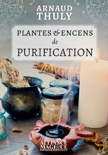 Plantes & Encens de Purification